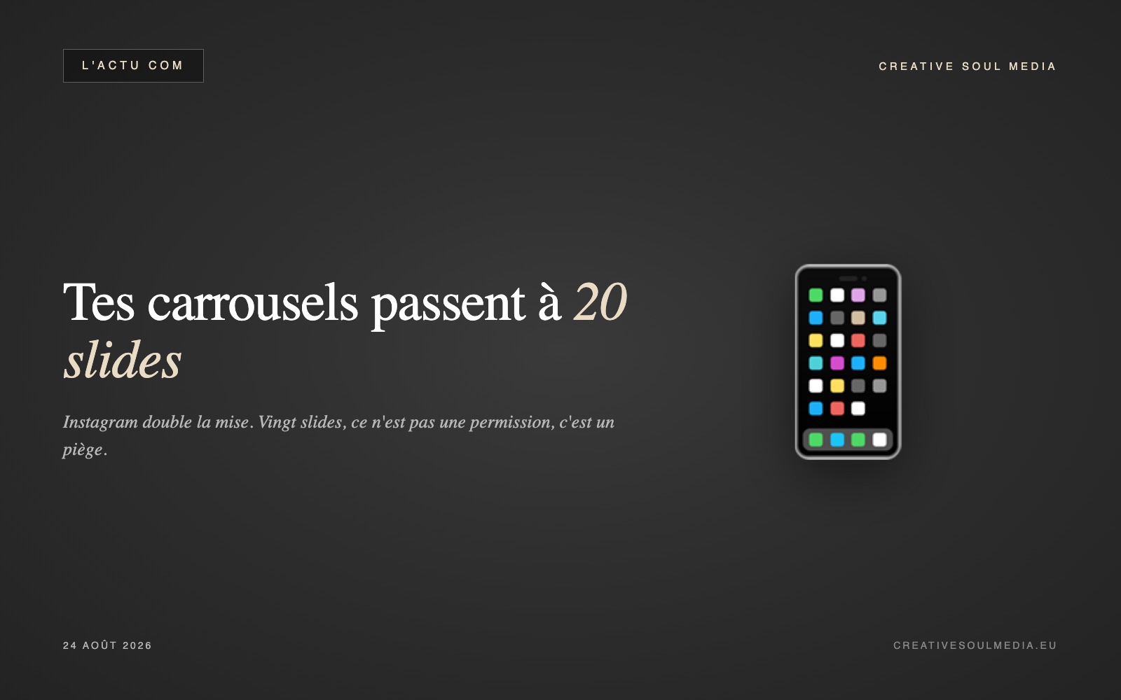 Tes carrousels Instagram passent à 20 slides